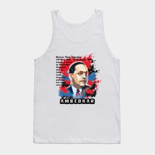 AMBEDKAR INDIAN SOCIAL REFORMER Tank Top